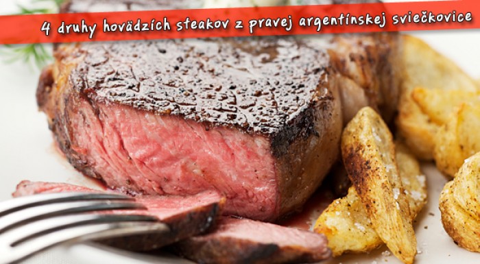 4 druhy hovädzích steakov v centre Bratislavy v reštaurácii El Campo za polovicu.