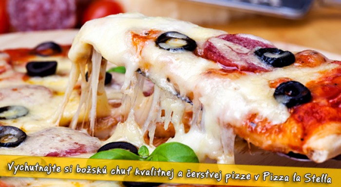 Zásobte sa zľavovými kupónmi - pizza v Pizza La Stella.
