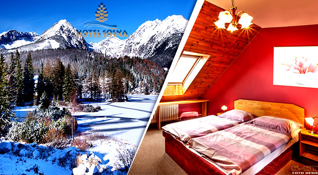 Hotel Sosna vo Vysokých Tatrách - 3 alebo 4 relaxačné dni s prekrásnym výhľadom na mjestátne štíty Vysokých Tatier