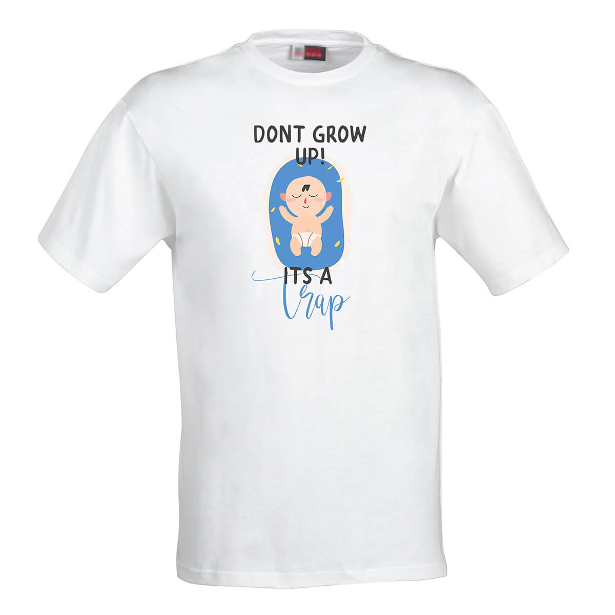 Dámske  tričko Don't grow up! It's a trap - veľkosť XL