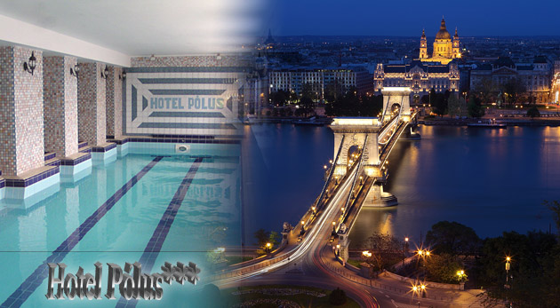 Prežite 3 alebo 4 dni v hoteli Pólus*** v hlavnom meste Maďarska - Budapešti.