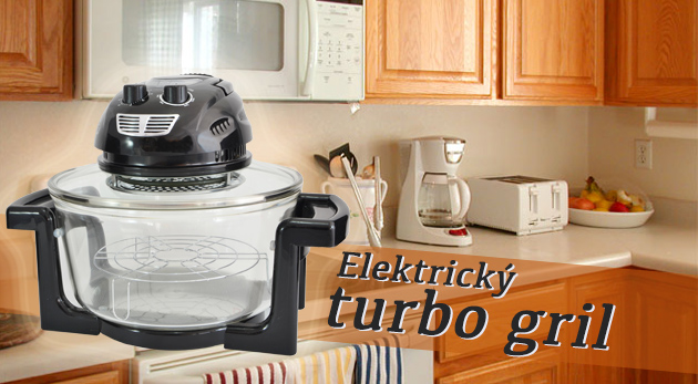 Elektrický teplovzdušný turbo gril na varenie, pečenie, vyprážanie i ohrievanie bez použitia škodlivého tuku!