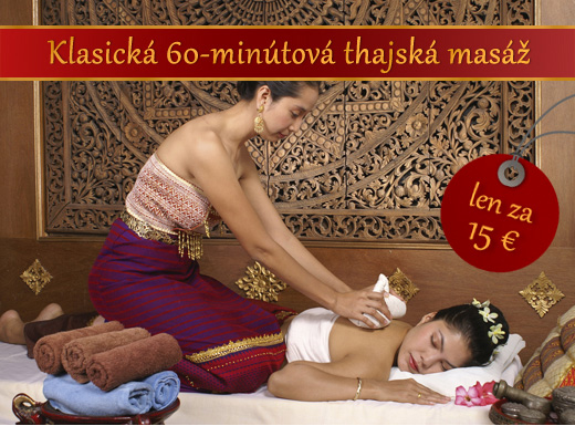 Vyskúšajte na vlastnej koži pozitívne účinky pravej THAJSKEJ MASÁŽE! 60 min. blahodárna thajská masáž len za 15 €  
